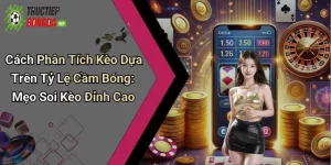 cách phân tích kèo dựa trên tỷ lệ cầm bóng