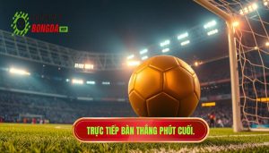 Bàn thắng phút cuối trực tiếp: Khi bóng đá trở thành nghệ thuật của sự vỡ òaBàn thắng phút cuối trực tiếp: Khi bóng đá trở thành nghệ thuật của sự vỡ òa